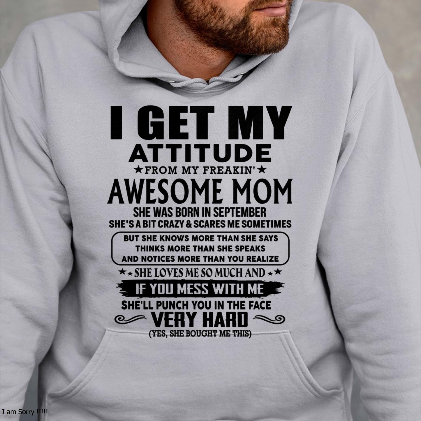 September - Thanks Mom - I GET MY ATTITUDE FROM MY FREAKIN' AWESOME MOM - Gift for Son and Daughter From Mom - TLEE09 (SKU-TMD-CU-09)
