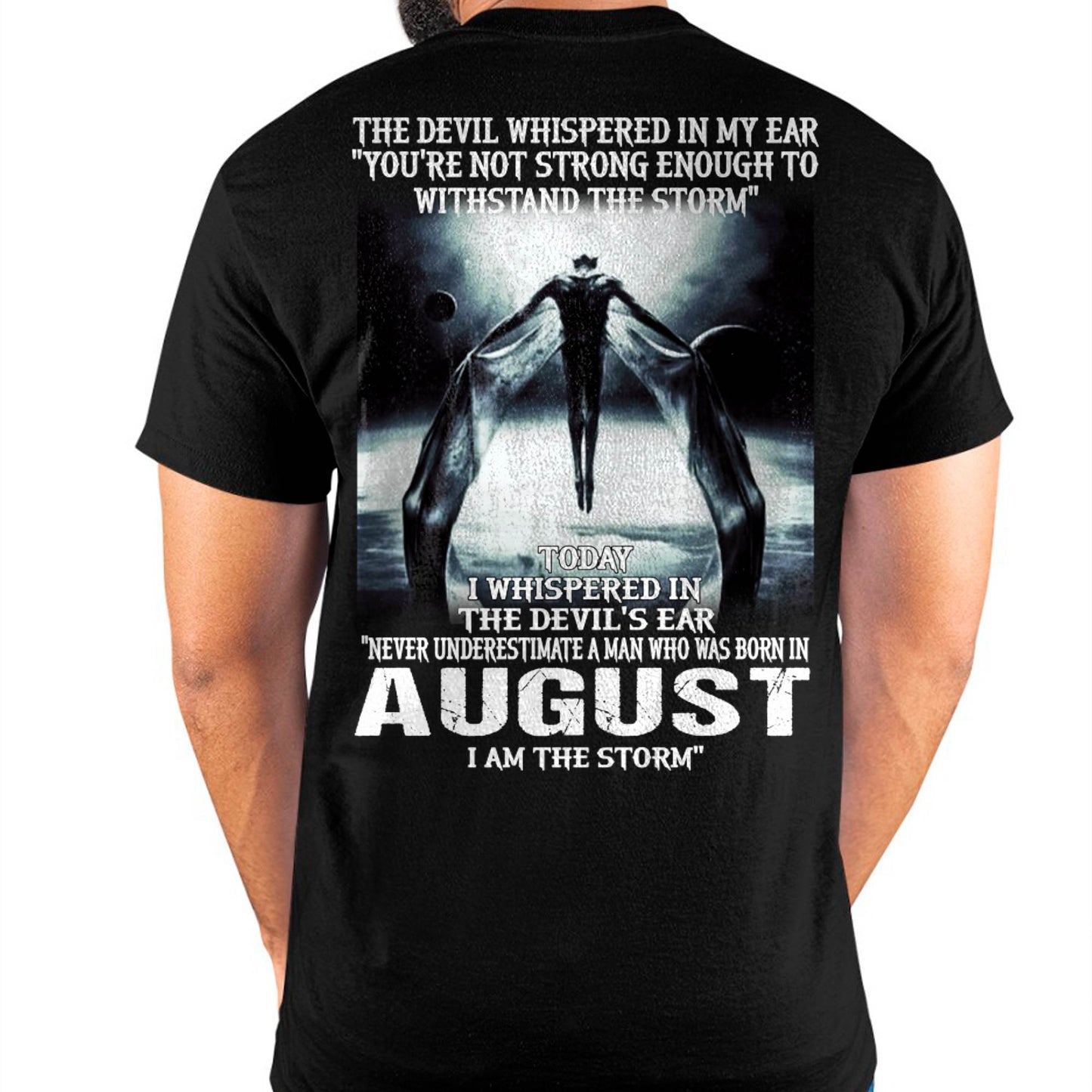 AUGUST - THE DEVIL WHISPERED IN MY EAR - T-SHIRT FOR MAN - TLEE08 (SKU08-35-08)