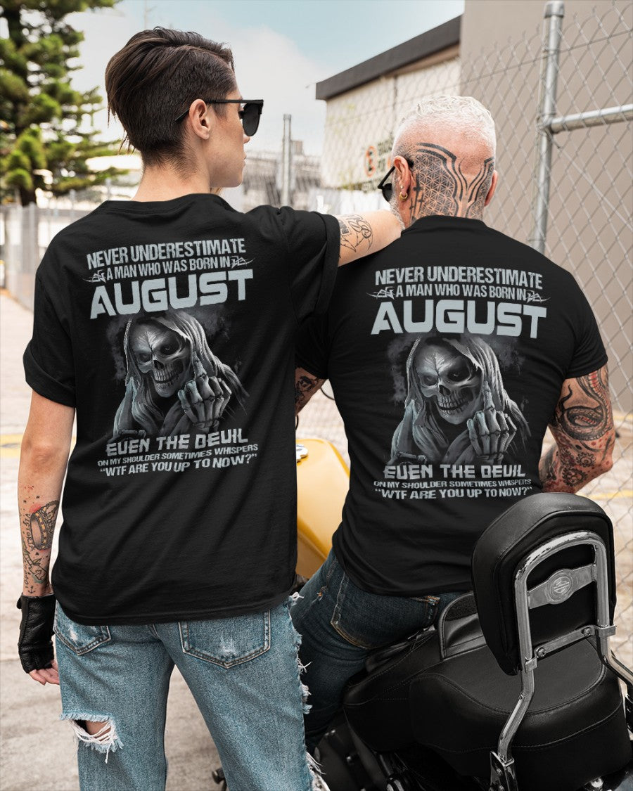 AUGUST - NEVER UNDERESTIUNDER A MAN - T-SHIRT FOR MAN - TLEE08 (SKU08-05-08)