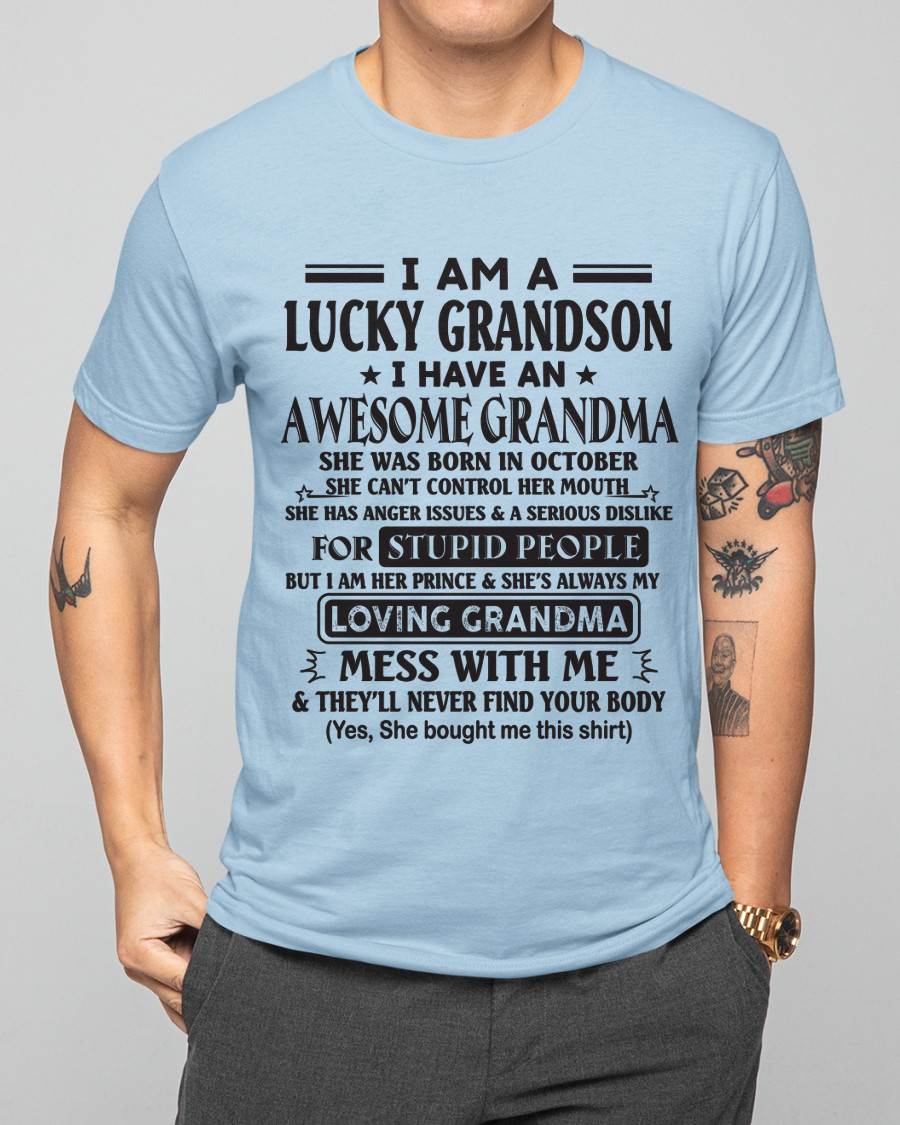 OCTOBER - I AM A LUCKY GRANDSON I HAVE AN AWESOME GRANDMA - FROM GRANDMA - TLEE10 (SKU12-40-10)