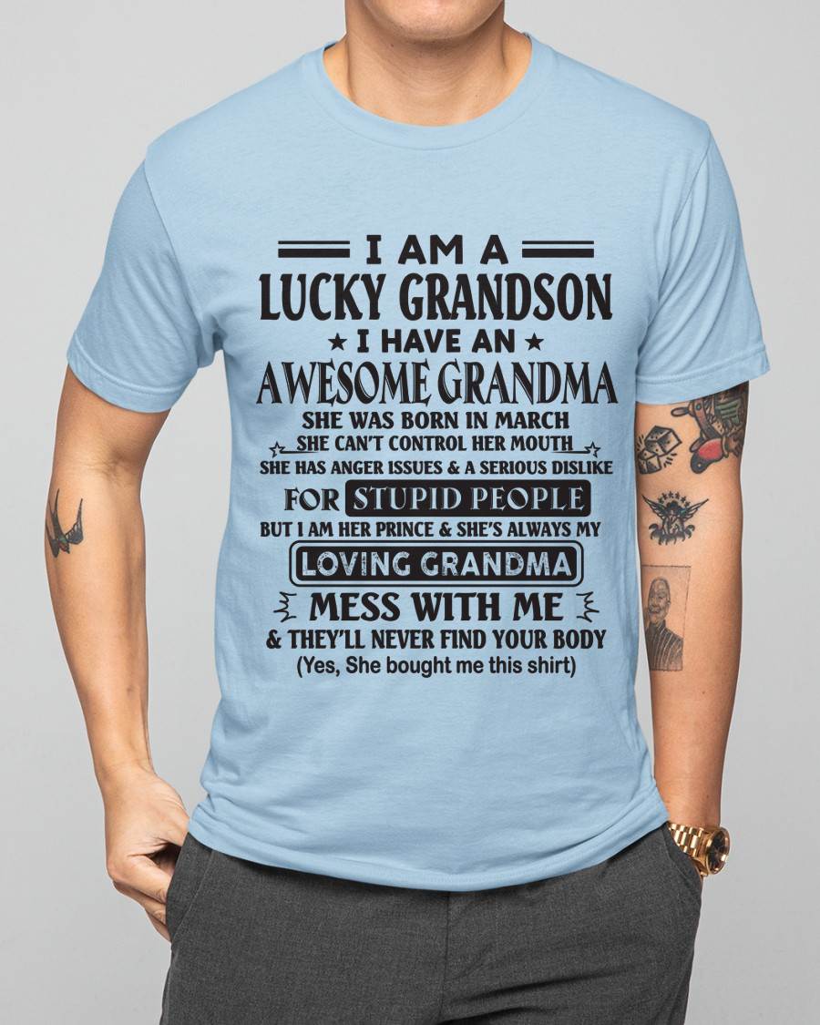 MARCH - I AM A LUCKY GRANDSON I HAVE AN AWESOME GRANDMA - FROM GRANDMA - TLEE03 (SKU12-40-03)