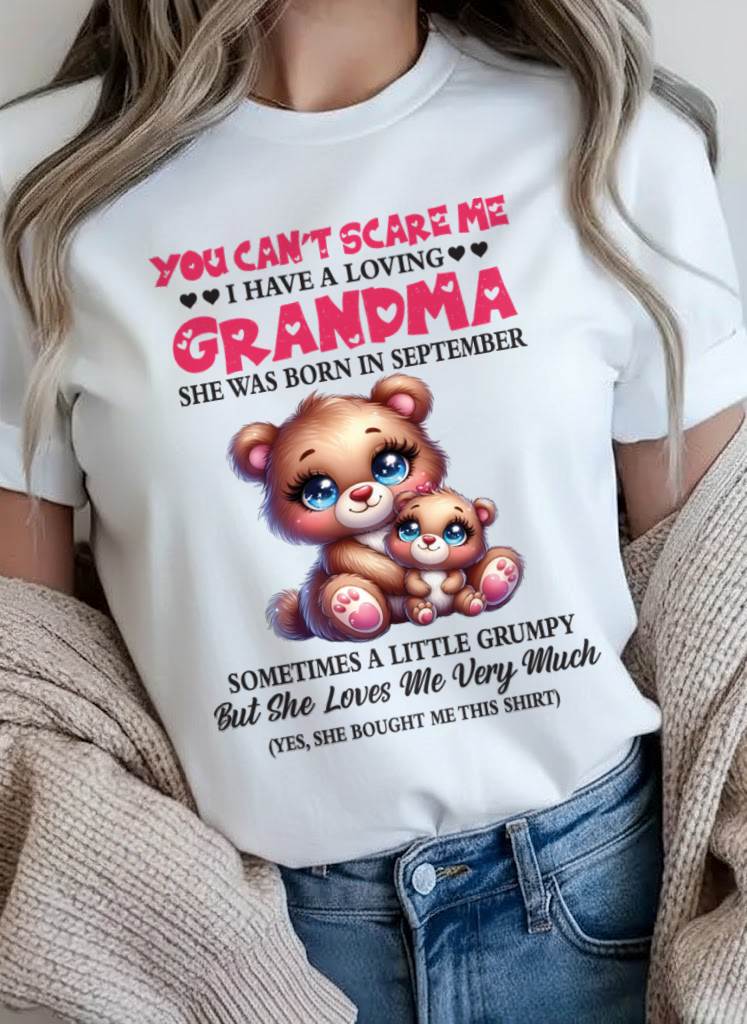 SEPTEMBER - YOU CAN’T SCARE ME I HAVE A LOVING GRANDMA - FROM GRANDMA - TLEE09 (SKU2602-129-09)