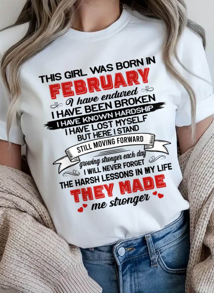 FEBRUARY - EVERY HARD LESSON MADE ME STRONGER - FOR WOMEN - TLEE02 (SKU2602-22-02)