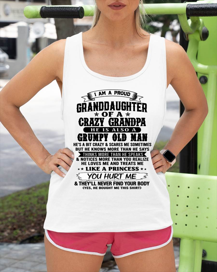 PROUD GRANDDAUGHTER OF A CRAZY GRANDPA - FROM GRANDPA - TLEE00 (SKU2607-114-00)