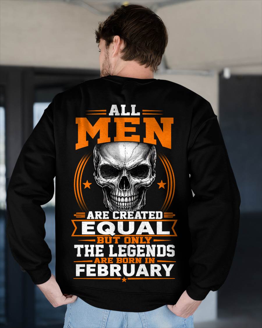 FEBRUARY BORN – NOT JUST MEN, BUT LEGENDS - FOR MAN - TLEE02 (SKU2604-310-02)