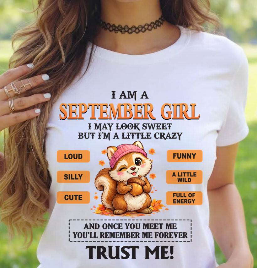 SEPTEMBER GIRL - SWEET BUT A LITTLE CRAZY AND FULL OF ENERGY - FOR WOMEN - TLEE09 (SKU2603-126-09)