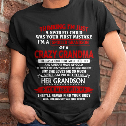 THINK I'M SPOILED? WRONG—I'M A CRAZY GRANDMA’S GRANDSON - FROM GRANDMA - TLEE00 (SKU2603-186-00)