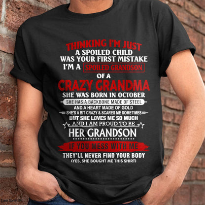 OCTOBER - THINK I'M SPOILED? WRONG—I'M A CRAZY GRANDMA’S GRANDSON - FROM GRANDMA - TLEE10 (SKU2603-186-10)