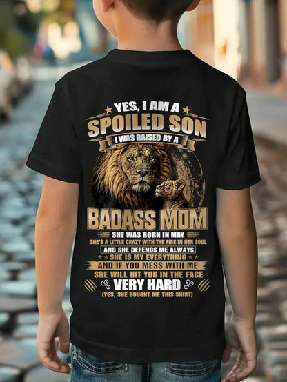 MAY BORN BADASS MOM – SPOILED SON LION T-SHIRT - FROM MOM - TLEE05 (SKU2605-285-05)