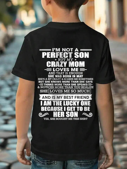 MAY MOM - SHE MAY BE CRAZY BUT SHE LOVES ME UNCONDITIONALLY - FROM MOM - TLEE05 (SKU2604-84-05)