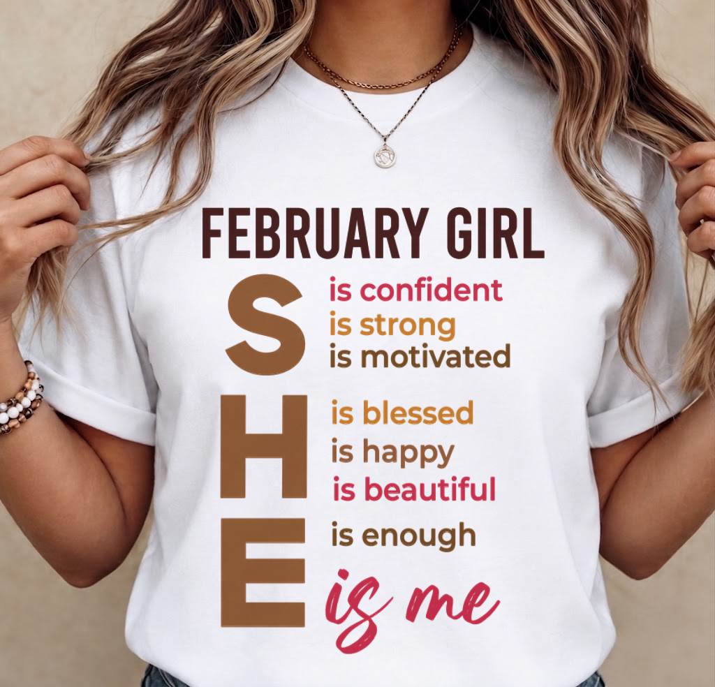 FEBRUARY GIRL - SHE IS ME - FOR WOMEN - TLEE02 (SKU2607-164-02)