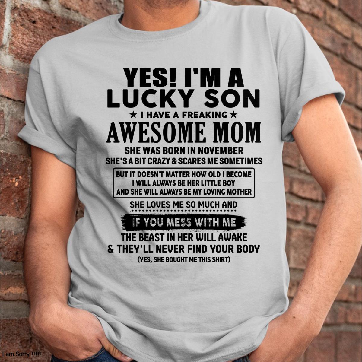 November - I am Lucky Son - Gift For Son From Mom - TLEE11 - (SKU-T1206LMS-11)