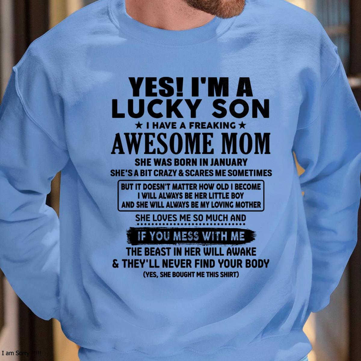 January - I am Lucky Son - Gift For Son From Mom - TLEE01 - (SKU-T1206LMS-01)