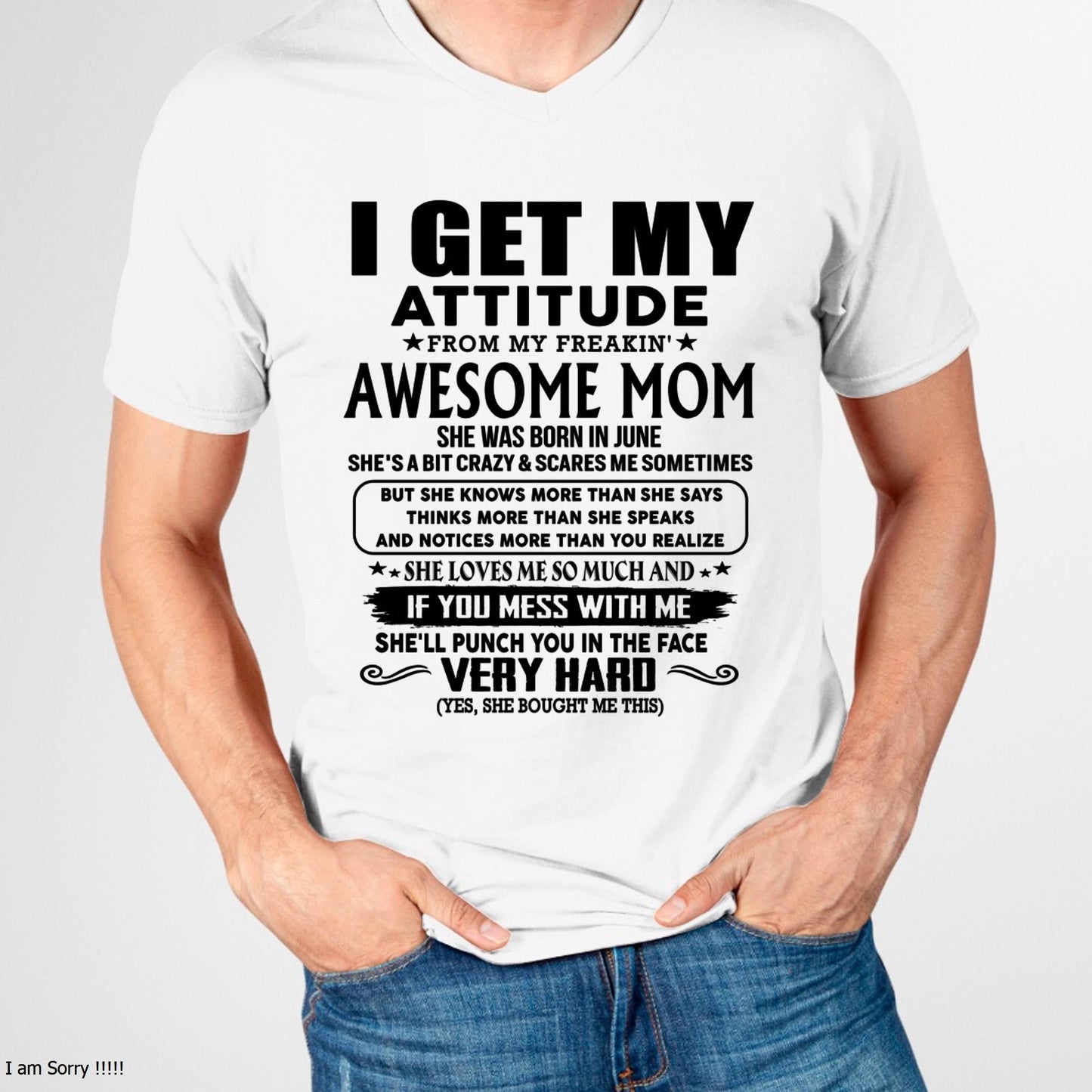 June - Thanks Mom - I GET MY ATTITUDE FROM MY FREAKIN' AWESOME MOM - Gift for Son and Daughter From Mom - TLEE06 (SKU-TMD-CU-06)