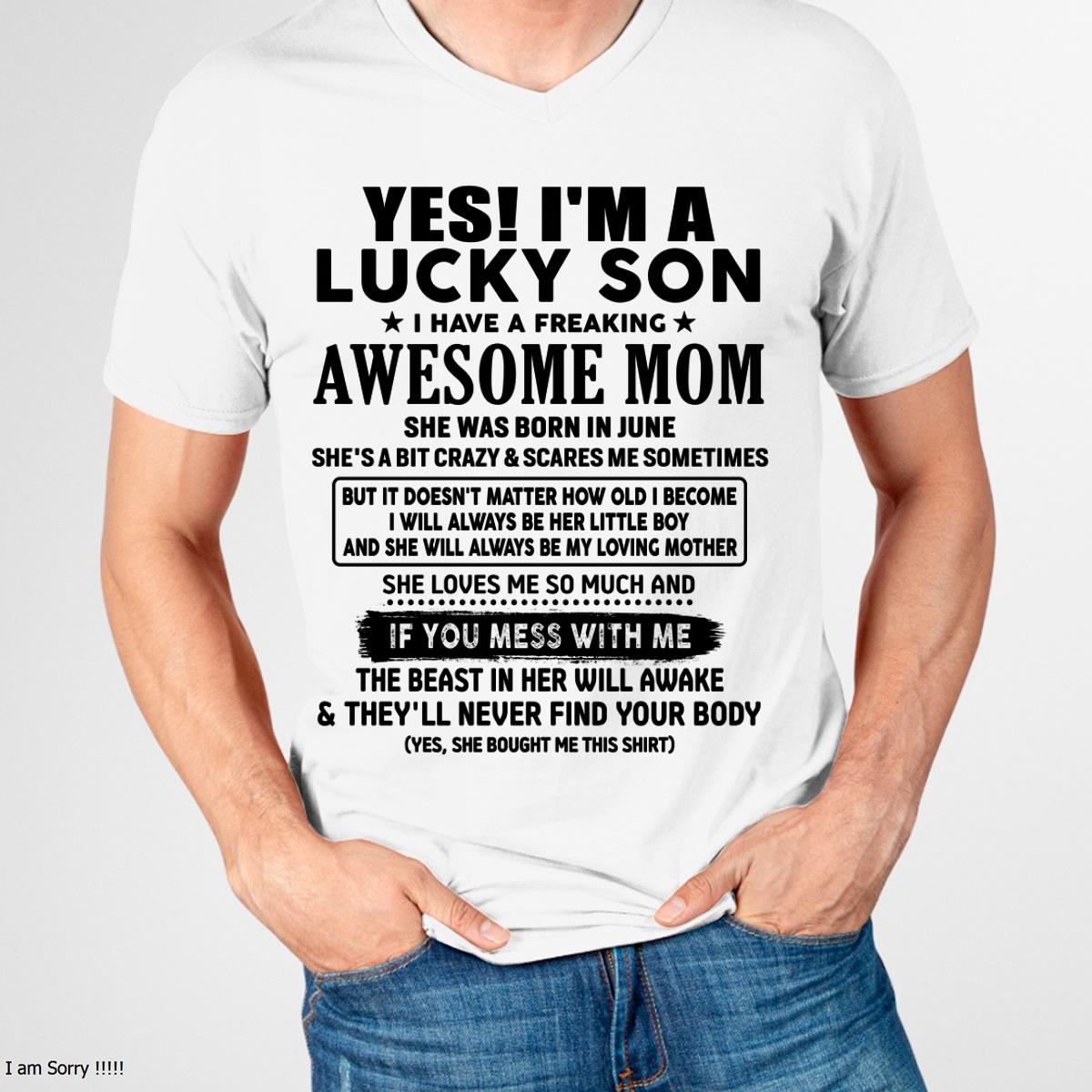 June - I am Lucky Son - Gift For Son From Mom - TLEE06 - (SKU-T1206LMS-06)