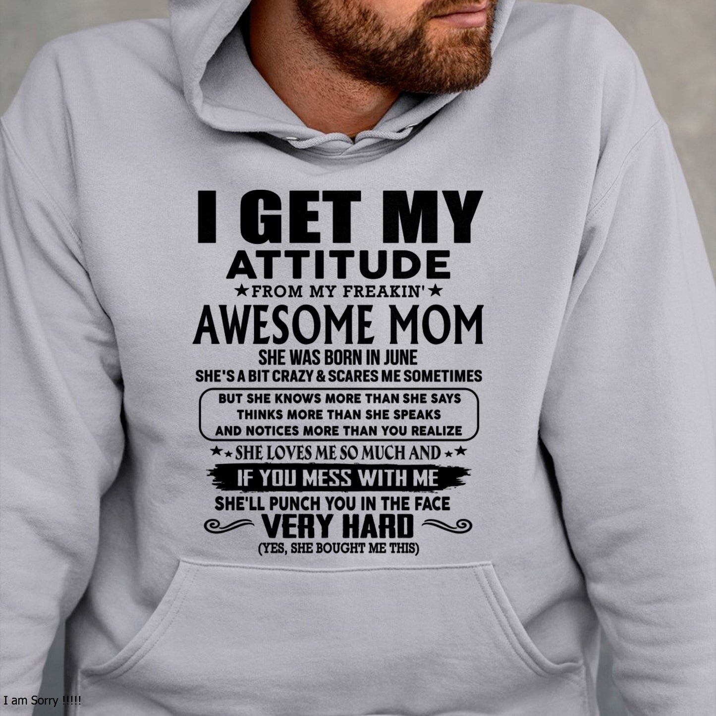 Thanks Mom - I GET MY ATTITUDE FROM MY FREAKIN' AWESOME MOM - Gift for Son and Daughter From Mom - TLEE06 (SKU-TMD-CU-06)
