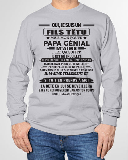 JUILLET - Oui, je suis un garçon têtu – T-shirt | Cadeau d’anniversaire de papa pour son fils - TLEE07 / fr07 (SKU12-260-07)