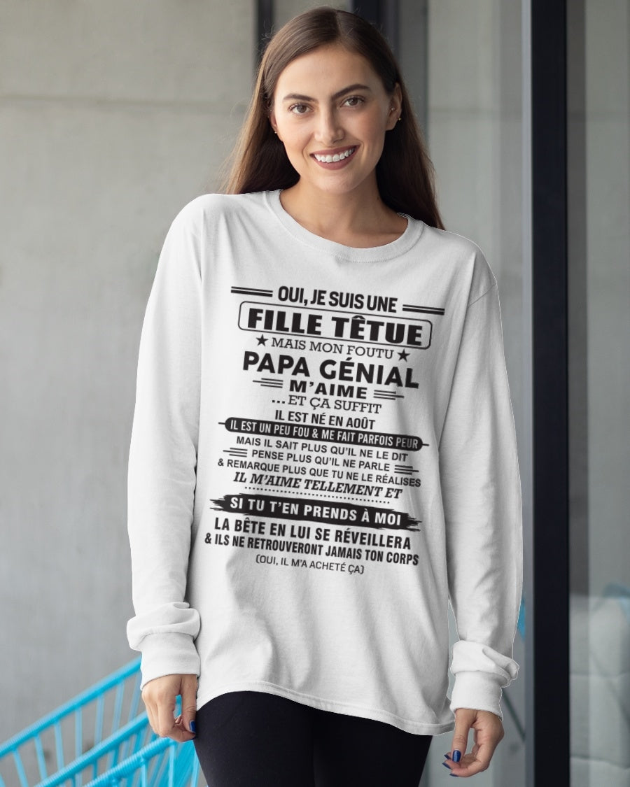 AOÛT - Oui, je suis une fille têtue – T-shirt | Cadeau d’anniversaire de papa pour sa fille - TLEE08 / fr08 (SKU12-214-08)