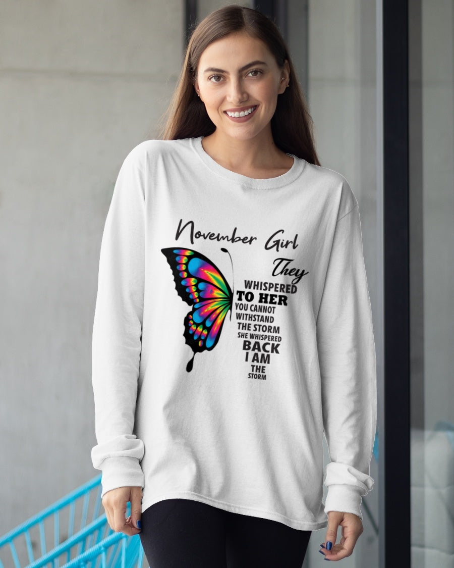 NOVEMBER GIRL, THEY WHISPERED TO HER YOU CANNOT WITHSTAND THE STORM SHE WHISPERED BACK I AM THE STORM – TLEE11 fma ( SKU26T-01297-11)