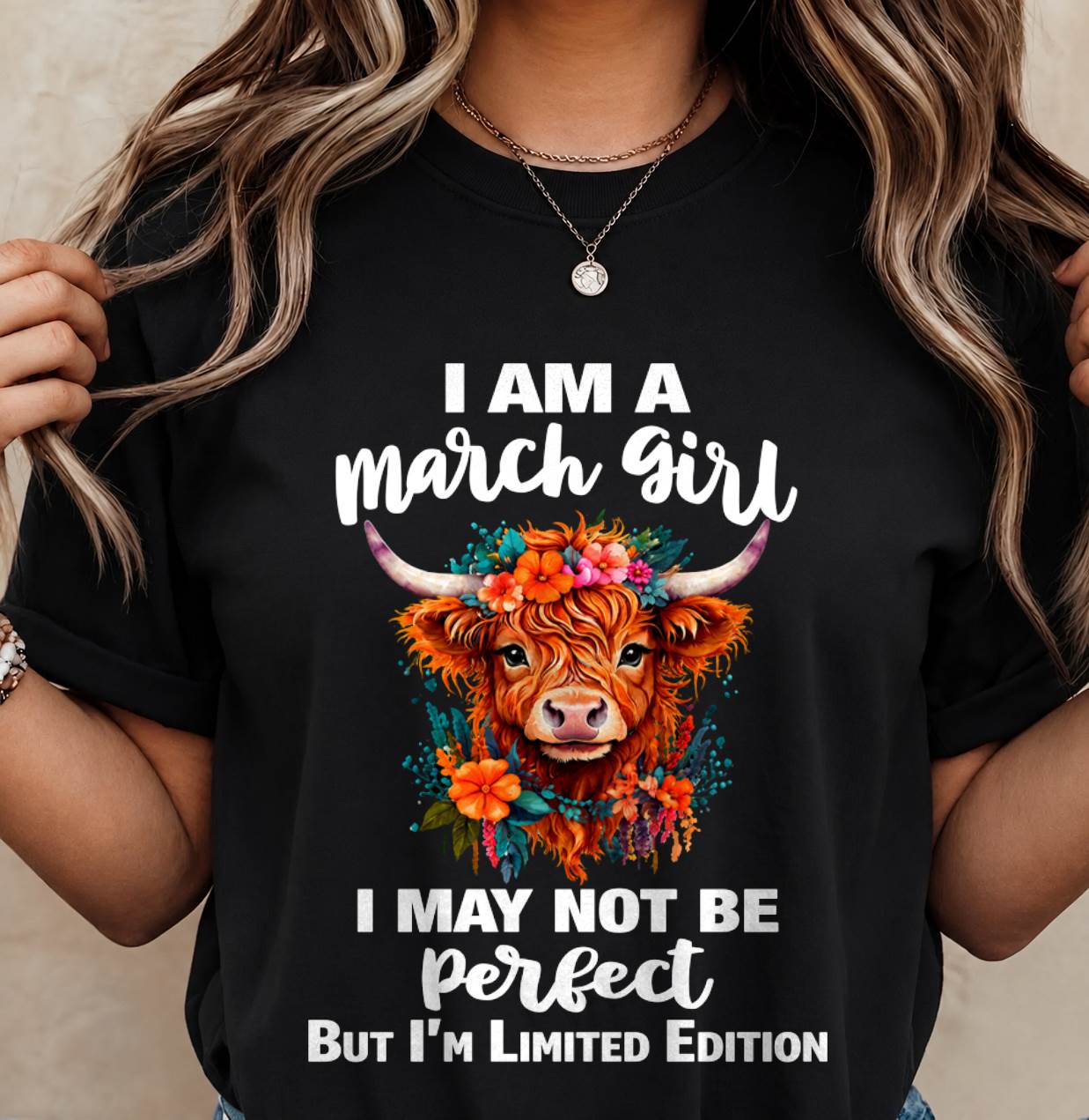 MARCH GIRL ONE OF A KIND TEE - FOR WOMEN - TLEE03 (SKU2607-296-03)