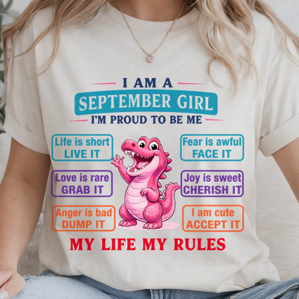 SEPTEMBER GIRL – MY LIFE MY RULES - FOR WOMEN - TLEE09 (SKU2604-245-09)