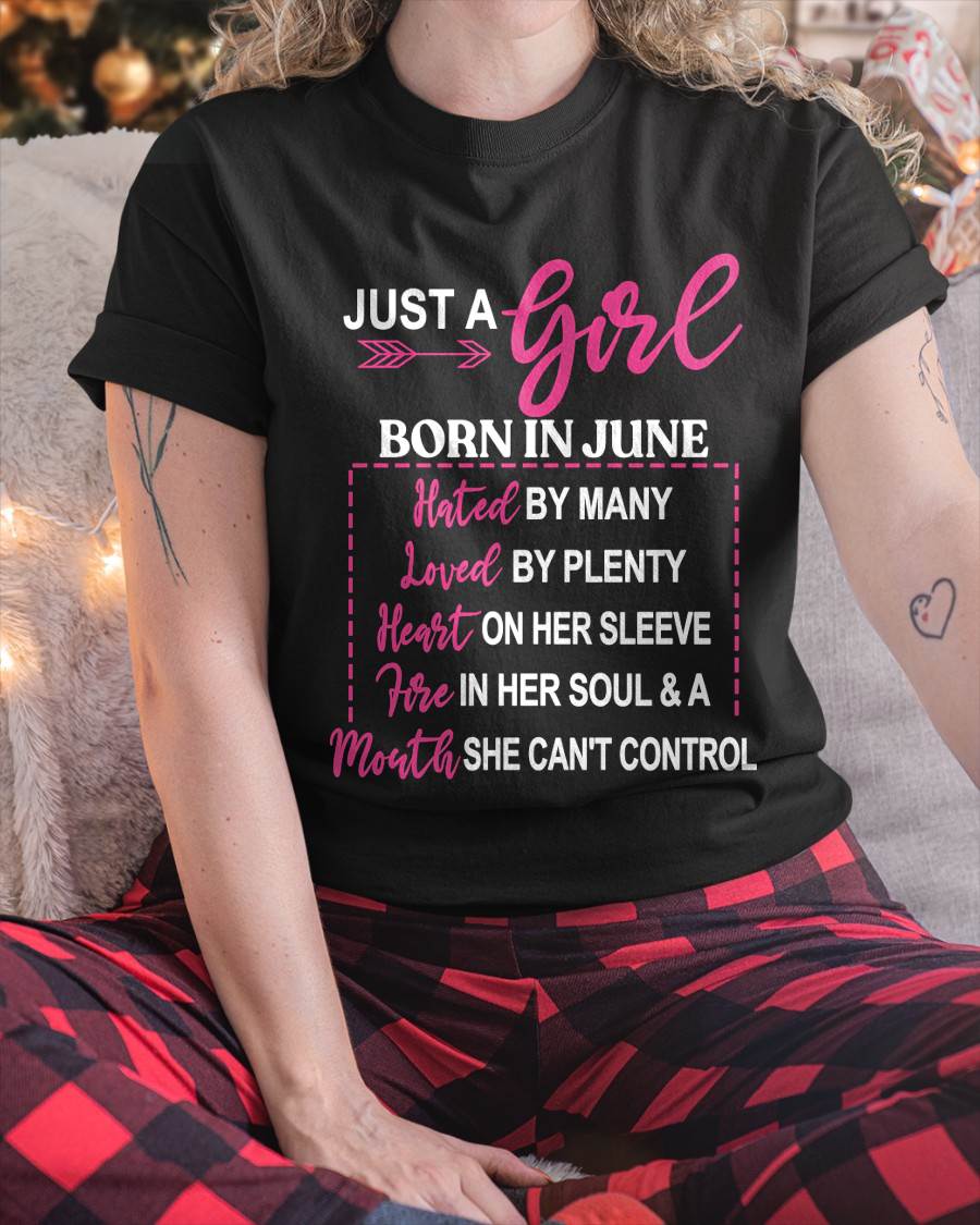 A JUNE GIRL – HATED BY MANY, LOVED BY PLENTY - FOR WOMEN - TLEE06 (SKU2604-06-06)