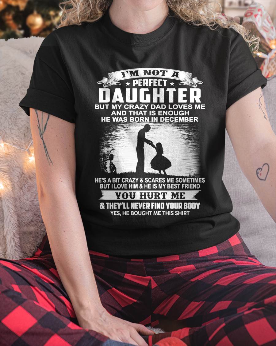 DAD BORN IN DECEMBER AND DAUGHTER BEST FRIENDS - FROM DAD - TLEE12 (SKU2605-166-12)