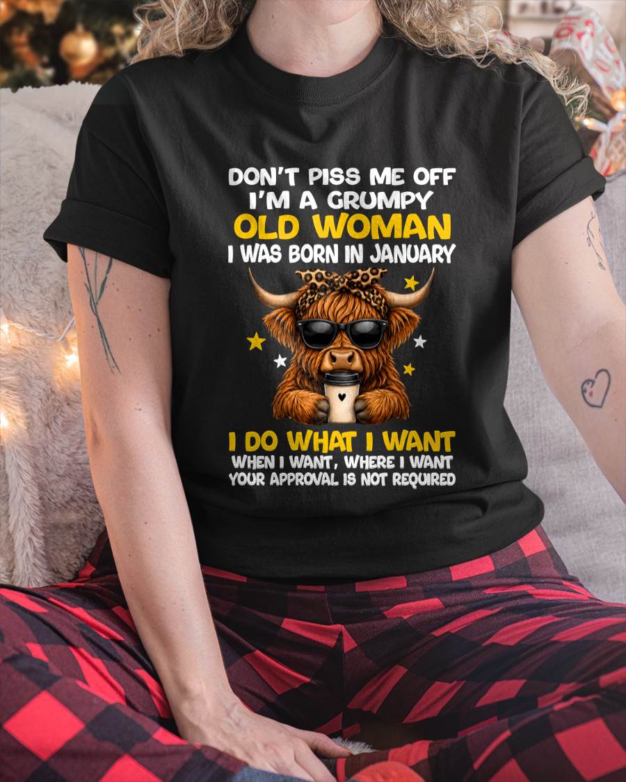 JANUARY BORN WOMAN FUNNY SHIRT - FOR WOMEN - TLEE01 (SKU2607-217-01)
