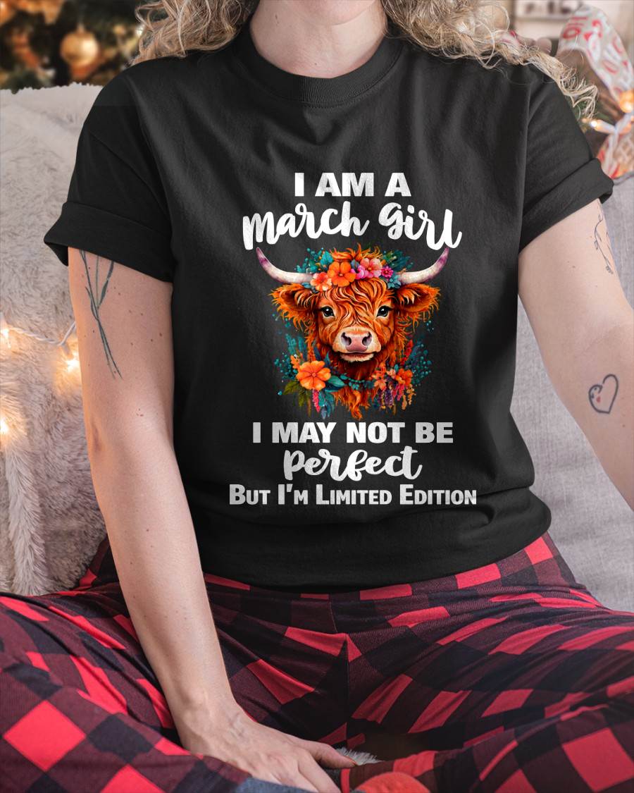 MARCH GIRL ONE OF A KIND TEE - FOR WOMEN - TLEE03 (SKU2607-296-03)