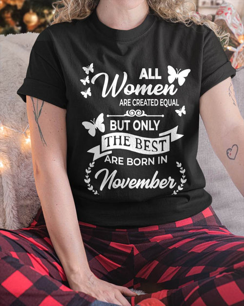 NOVEMBER WOMEN ARE THE BEST - FOR WOMEN - TLEE11 (SKU2604-07-11)