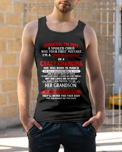 MARCH - THINK I'M SPOILED? WRONG—I'M A CRAZY GRANDMA’S GRANDSON - FROM GRANDMA - TLEE03 (SKU2603-186-03)