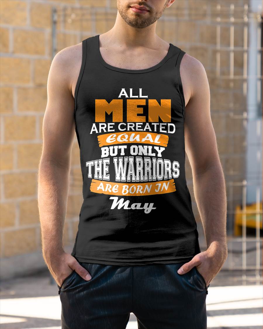 MAY WARRIORS ARE NOT CREATED, THEY ARE BORN - FOR MAN - TLEE05 (SKU2605-59-05)