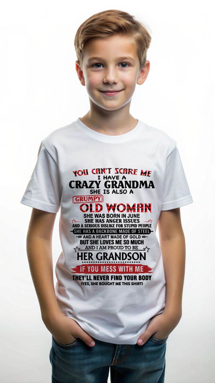 JUNE - YOU CAN'T SCARE ME I HAVE A CRAZY GRANDMA SHE IS ALSO A GRUMPY OLD WOMAN - FROM GRANDMA - TLEE06 (SKU2603-54-06)