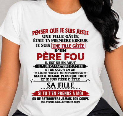 AOÛT / PAPA FOU, FILLE GÂTÉE - CADEAU DE PAPA - TLEE08 (SKU2605-354-08)