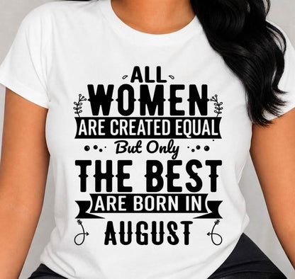 AUGUST WOMEN ARE THE BEST KIND - FOR WOMEN - TLEE08 (SKU2605-398-08)