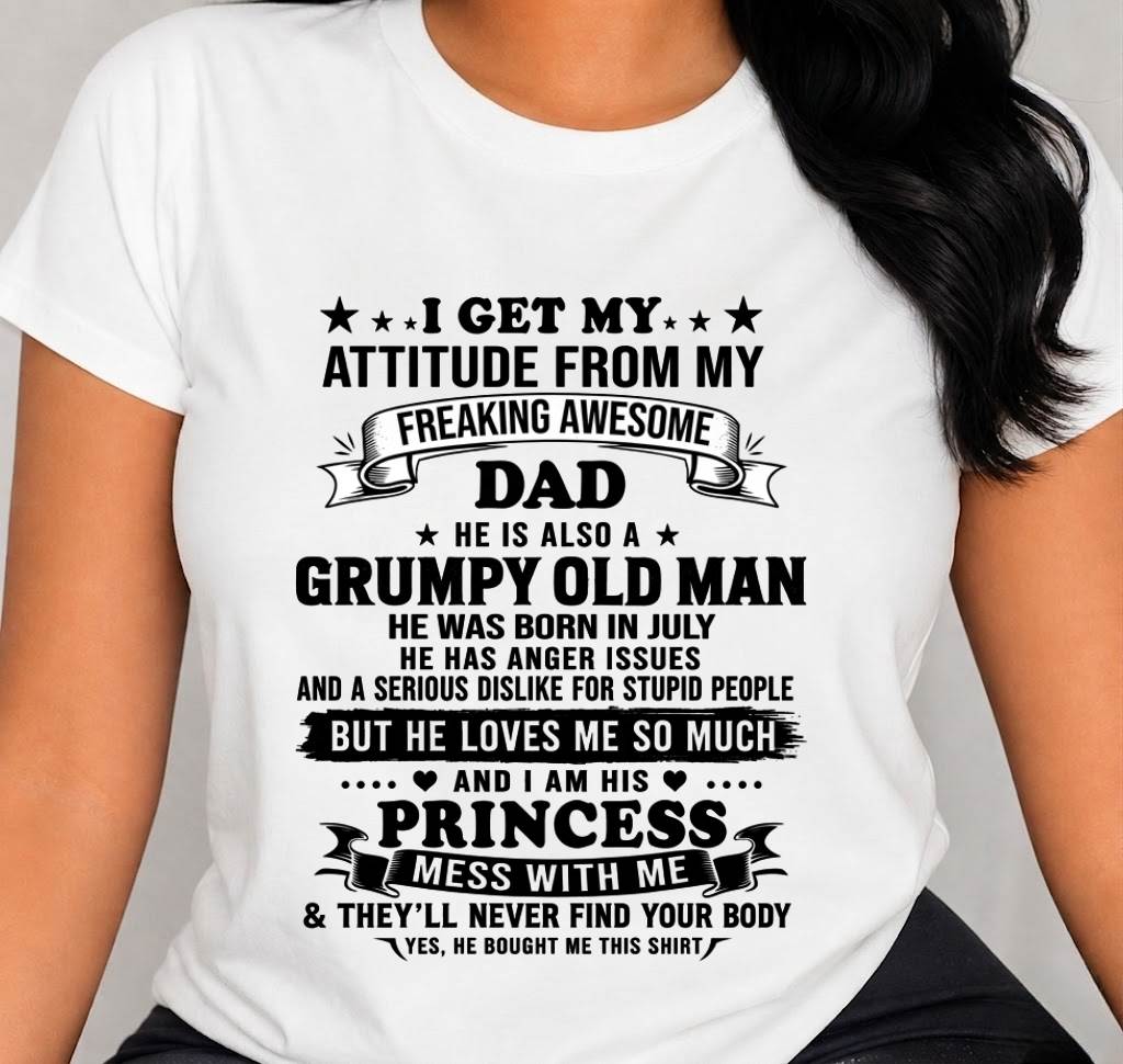 JULY - AWESOME DAD PRINCESS SHIRT - FROM DAD - TLEE07 (SKU2607-352-07)