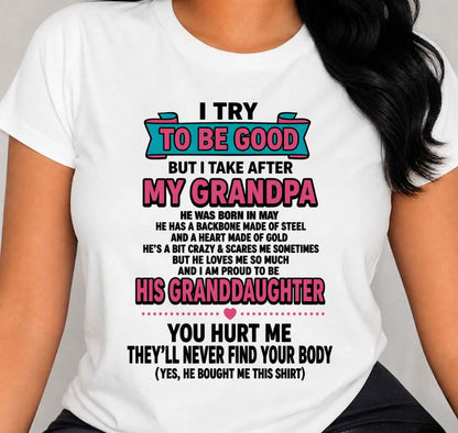 MAY - I TRY TO BE GOOD BUT I TAKE AFTER MY GRANDPA - FROM GRANDPA - TLEE05 (SKU2606-212-05)