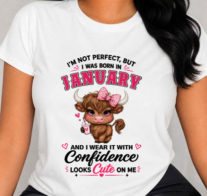 JANUARY BORN CONFIDENCE TEE - FOR WOMEN - TLEE01 (SKU2608-118-01)