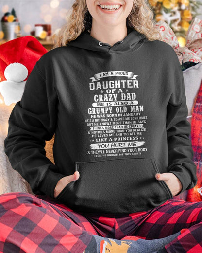 JANUARY CRAZY DAD PROUD DAUGHTER SHIRT - FROM DAD - TLEE01 (SKU2607-221-01)