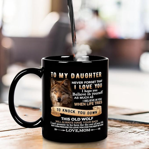 Perfect Birthday or Christmas Gift – To My Daughter from Dad Mug