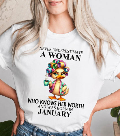 JANUARY – NEVER UNDERESTIMATE A WOMAN WHO KNOWS HER WORTH - FOR WOMEN - TLEE01 (SKU2604-56-01)