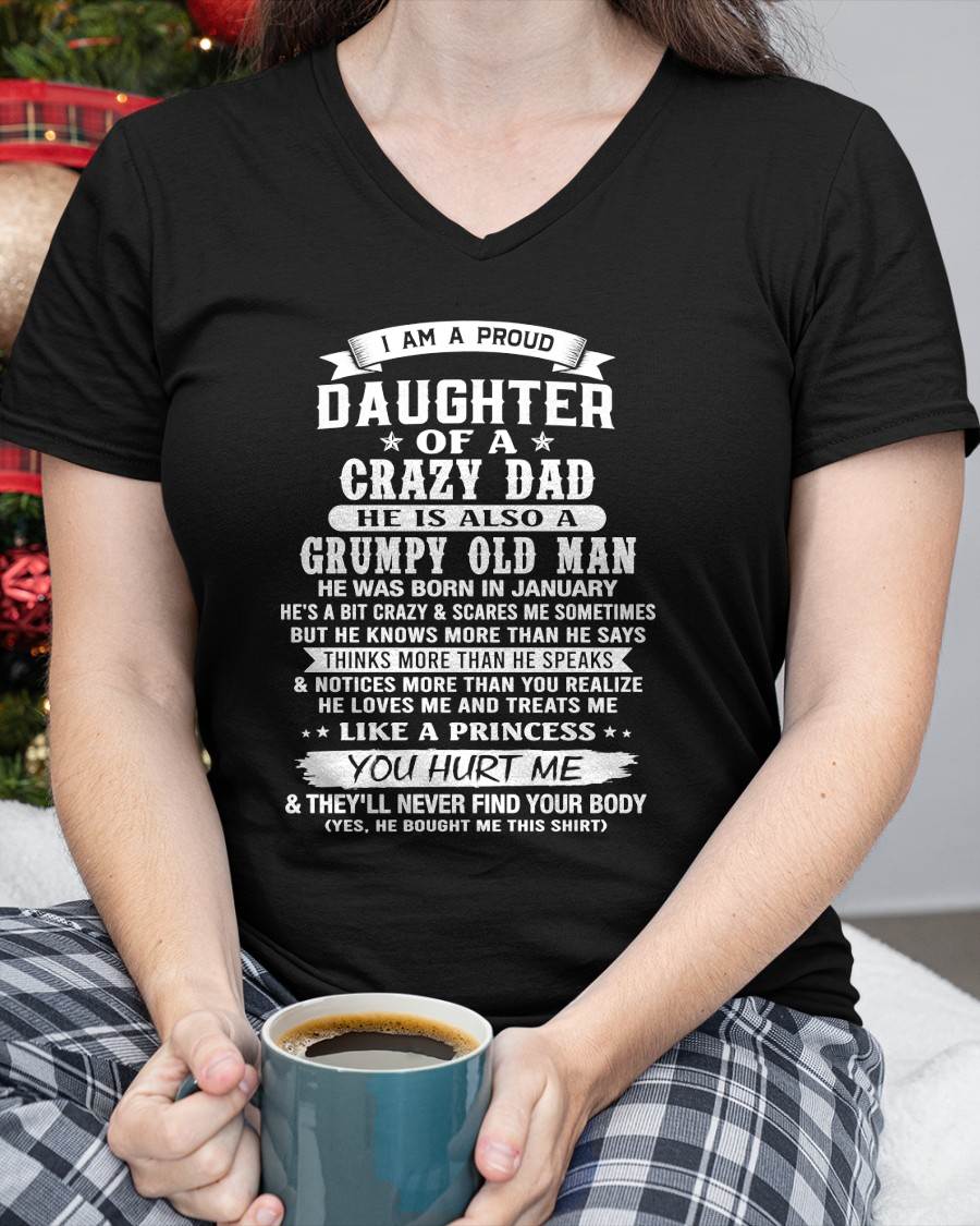 JANUARY CRAZY DAD PROUD DAUGHTER SHIRT - FROM DAD - TLEE01 (SKU2607-221-01)