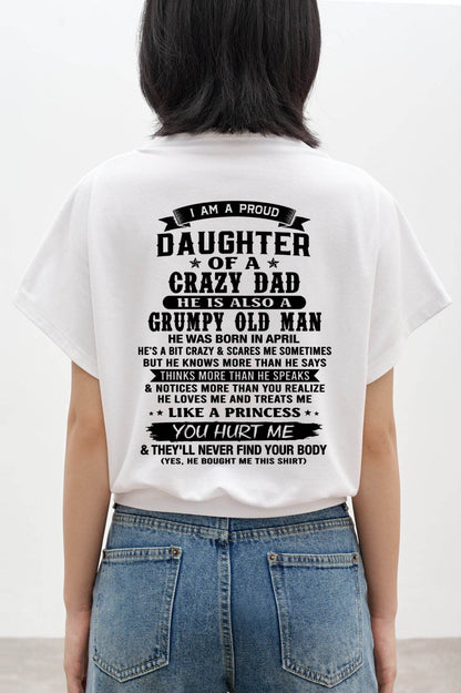 APRIL - FUNNY DAD AND DAUGHTER SHIRT - FROM DAD - TLEE04 (SKU2606-394-04)