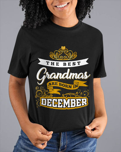 DECEMBER GRANDMAS ARE THE BEST - FOR WOMEN - TLEE12 (SKU2605-238-12)