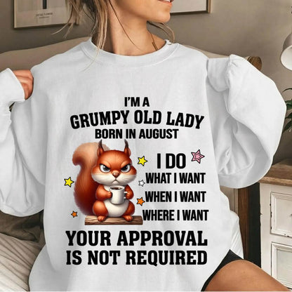 AUGUST BORN WOMEN DON’T NEED APPROVAL TEE - FOR WOMEN - TLEE08 (SKU2605-211-08)