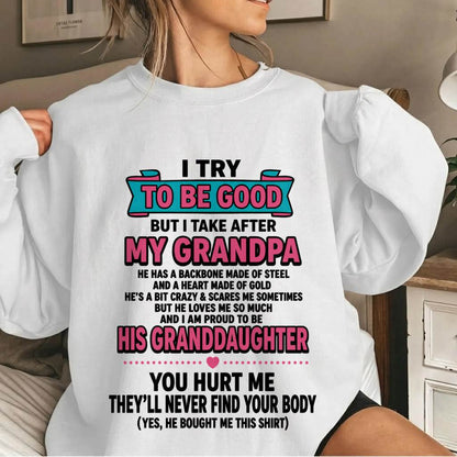 I TRY TO BE GOOD BUT I TAKE AFTER MY GRANDPA - FROM GRANDPA - TLEE00 (SKU2606-212-00)