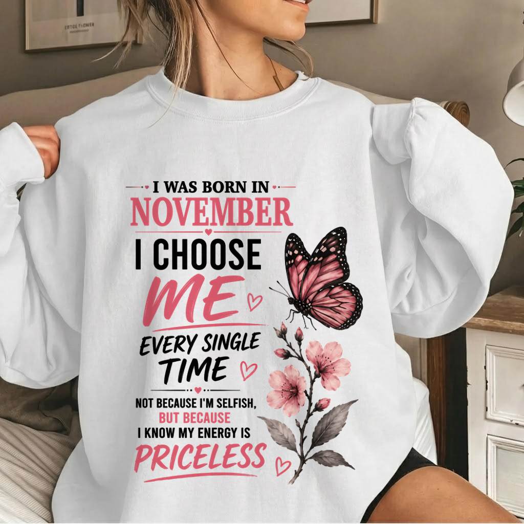 NOVEMBER QUEEN – I CHOOSE ME EVERY SINGLE TIME - FOR WOMEN - TLEE11 (SKU2606-02-11)