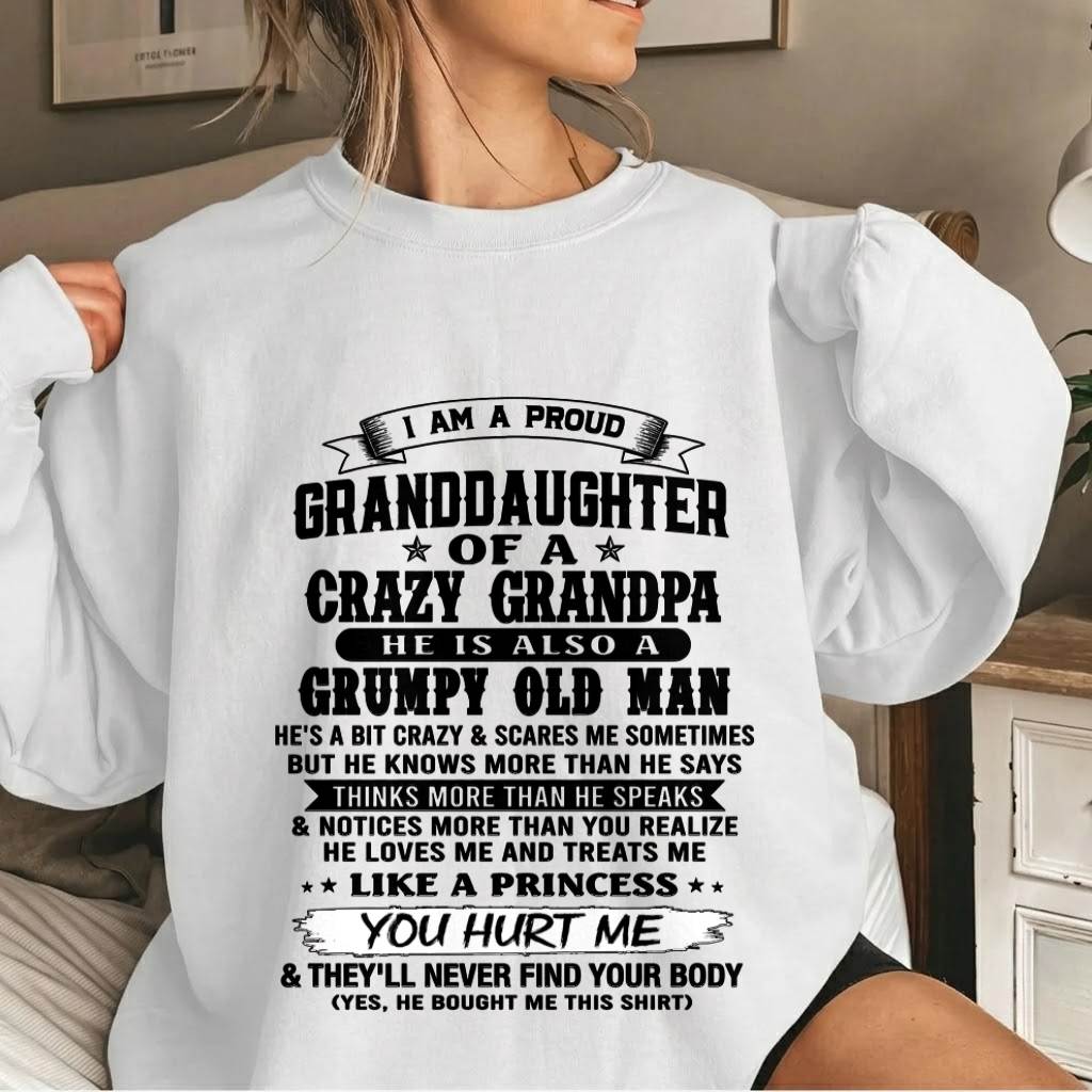 PROUD GRANDDAUGHTER OF A CRAZY GRANDPA - FROM GRANDPA - TLEE00 (SKU2607-114-00)
