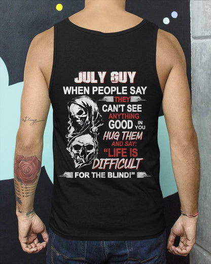 JULY GUY - WHEN THEY CAN’T SEE ANYTHING GOOD IN YOU - FOR MAN - TLEE07 (SKU12-253-07)