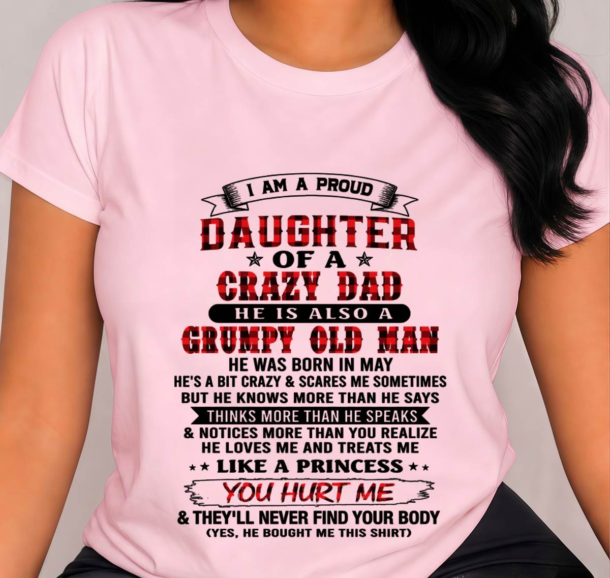 MAY - EVERY PRINCESS HAS A CRAZY DAD - FROM DAD - TLEE05 (SKU2608-627-05)